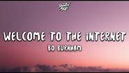 Bo Burnham - Welcome to the Internet (Lyrics)