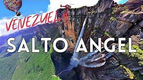 Salto Angel (Angel Falls) Venezuela - The Tallest Waterfall In the World 2023