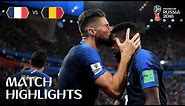 France v Belgium | 2018 FIFA World Cup | Match Highlights