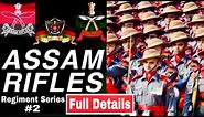 Assam Rifles || Assam Rifles Full Details Vedio || Army & Assam Rifles d￼ifference | Duty Salary