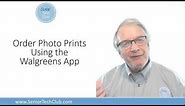 Order Photo Prints from your iPhone using the Walgreens App