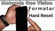 How to Hard Reset Motorola One Vision