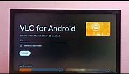 Android TV : How to Install VLC Media Player App | Install VLC Media Player in any Android TV