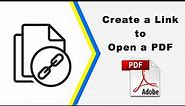 How to create a link to open a pdf file using Adobe Acrobat Pro DC