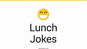 145  Lunch Jokes And Funny Puns - JokoJokes