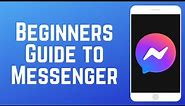 How to Use Facebook Messenger Beginners Guide 2024