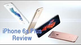 iPhone 6s Plus Video Review: Great Smartphone, If You Can Afford It