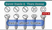 Types of Screw Heads and There Names | Basic About Metal Screw | How to identify Screw Names |