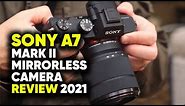 📸 Sony Alpha A7 Mark II Unbox and Review