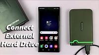 How To Connect External Hard Drive To Samsung Galaxy S23s