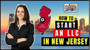 How To Start an LLC in New Jersey Online 2024 (Step-By-Step) NJ LLC & EIN Formation & Setup