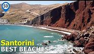 Santorini's Best Beaches - SantoriniDave.com