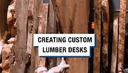 Creating Custom Lumber Desks