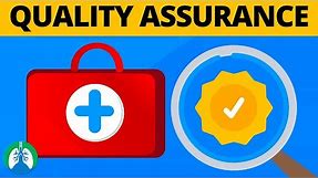 What is Quality Assurance in Health Care? | Respiratory Therapy Zone