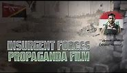 Insurgent Forces Propaganda Film [Squad]