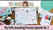 Faith Journal with Me: My Journaling Process Episode No. 1