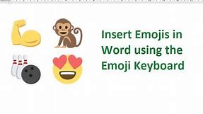 Insert Emojis in Word Using the Emoji Keyboard