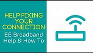 EE Home Broadband Help & How To: Help fixing your connection