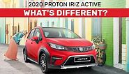 2022 Proton Iriz ACTIVE: How different it is from other variants?