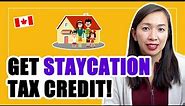 How To Get Staycation Tax Credit?