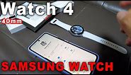 2021 Samsung Galaxy Watch 4 40mm unboxing with pairing