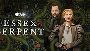 New Apple Original limited series “The Essex Serpent,” starring Claire Danes and Tom Hiddleston, debuts trailer ahead of global premiere on May 13