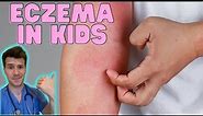 Everything you need to know about Eczema in kids! Causes, symptoms, treatment & home management