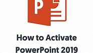 How to Install and Activate PowerPoint 2019 for Free
