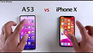 SAMSUNG A53 5G vs iPhone X - SPEED TEST