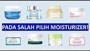 Panduan Komplit Moisturizer! CEK INI SEBELUM BELI... Skintific, Glad2Glow, Whitelab, The Originote.