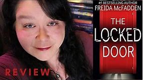 The Locked Door By Freida McFadden - Spoiler Free Review