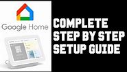 How To Setup Google Home Display - Comprehensive Guide How To Setup Google Home Nest Hub Display