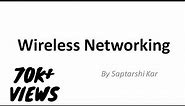 Wireless Networking || Seminar Presentation || English Tutorial