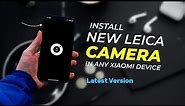 How To Install Leica Camera In Any Xiaomi & Redmi Device | Leica Camera Magisk Module #howto #root