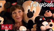 She's Obsessed With Mickey Mouse! | My Crazy Obsession (Full Episode)