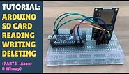 TUTORIAL: Micro SD Card Reader / Writer How to Quickly Get Started - Arduino Module DIY - Part 1