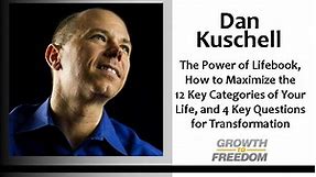 The Power Of Lifebook, How To Maximize The 12 Key Categories Of Your Life, And 4 Key Questions For Transformation [podcast 49]