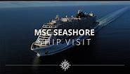 MSC Seashore - Ship Visit