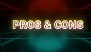 Pros and cons animation retro background