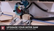 Miter Saw Dust Collection
