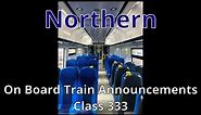 Northern On Board Announcements: Class 333 Routes