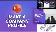 How to Quickly Make a Company Profile in PowerPoint