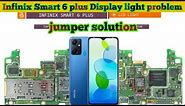 Infinix Smart 6 plus Display light problem solution|#youtubeviralvideo2024