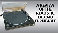 A Review of the Realistic Lab 340 Turntable : Retro Tech Review