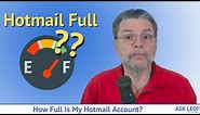 How Full Is My Hotmail Account?