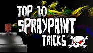 Top 10 Spray Paint Tricks HD