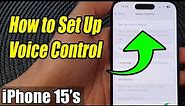 iPhone 15/15 Pro Max: How to Set Up Voice Control