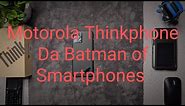 The Batman of Smartphones... Motorola Thinkphone in 2024!