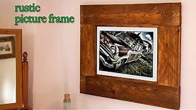 How To Make An Easy Low Cost Rustic Picture Frame