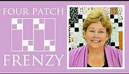 Make a Four Patch Frenzy Quilt with Jenny Doan of Missouri Star! (Video Tutorial)